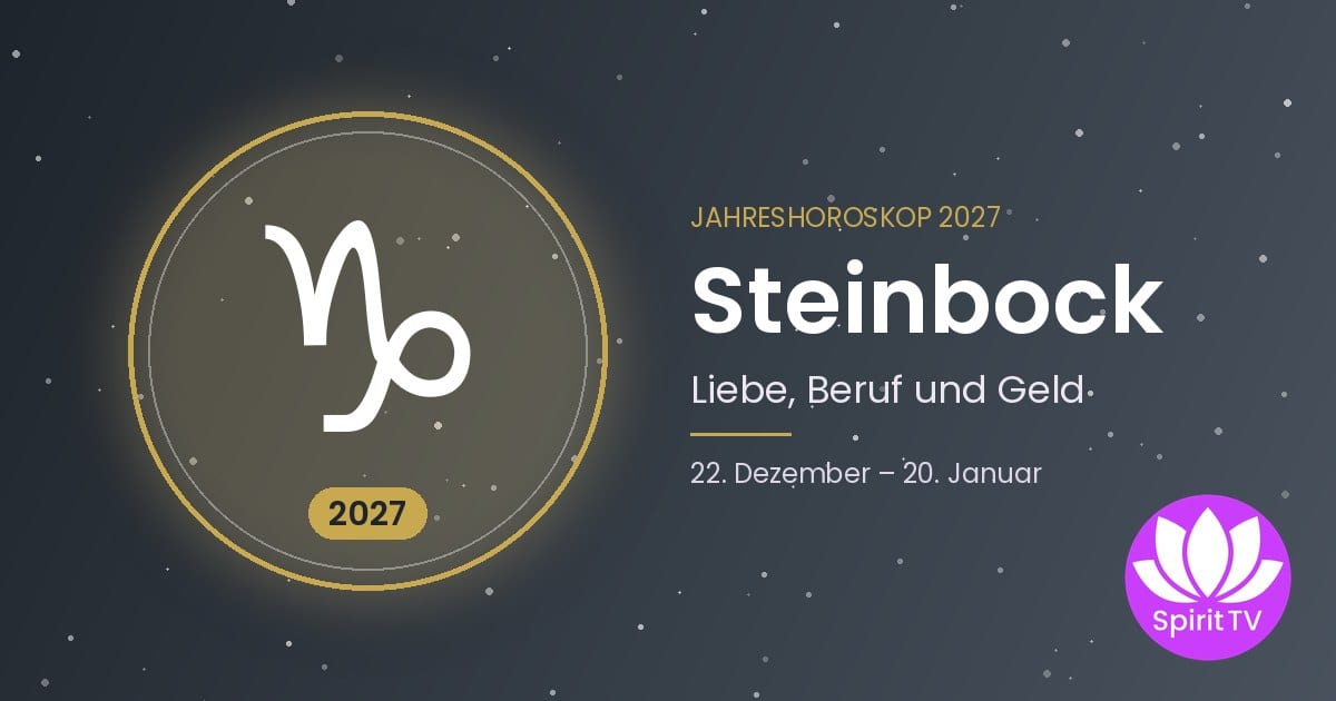 Jahreshoroskop 2027 für das Sternzeichen Steinbock