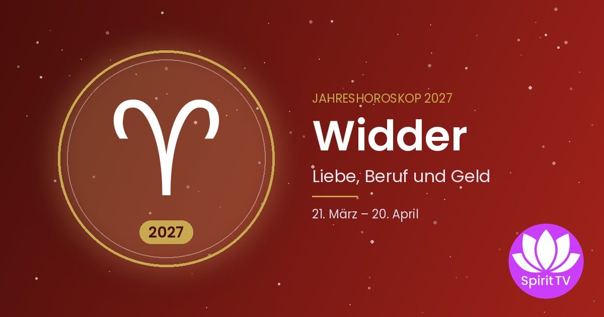 Jahreshoroskop 2027 für das Sternzeichen Widder